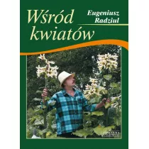 Wrd Kwiatw Radziul Eugeniusz