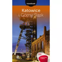 Katowice i Grny lsk. Travelbook