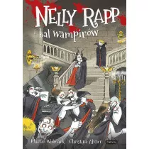 Nelly Rapp i bal wampirw. Nelly Rapp. Tom 12