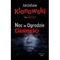 Noc w Ogrodzie Ciemno�ci