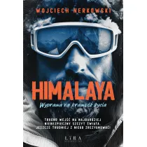 Himalaya. Wyprawa na kraw�d� �ycia