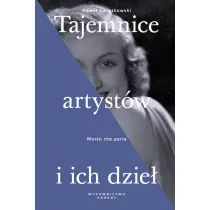 Tajemnice artyst�w i ich dzie�