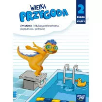 Wielka Przygoda. wiczenia. Klasa 2. Cz 3. Edukacja polonistyczna, przyrodnicza i spoeczna