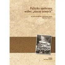 Polityka spo�eczna wobec rzeczy nowych