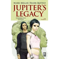 Dziedzictwo Jowisza. Jupiter's Legacy. Tom 1