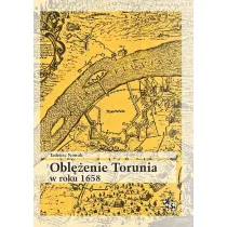 Obl�enie torunia w roku 1658