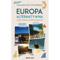 Europa alternatywna, czyli nasze podr�owanie