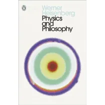 Physics and Philosophy wer. angielska