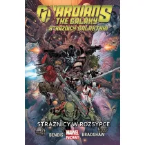 Marvel Now Stra�nicy w rozsypce.Guardians of the Galaxy. Stra�nicy Galaktyki. Tom 4