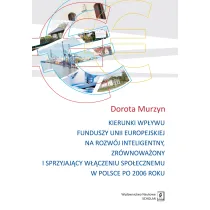 Kierunki wp�ywu funduszy Unii Europejskiej