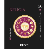 50 idei, kt�re powiniene� zna�. Religia
