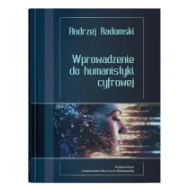 Wprowadzenie do humanistyki cyfrowej