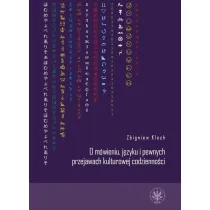 O m�wieniu, jezyku i pewnych przejawach