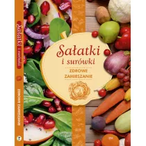 Saatki i surwki. Zdrowe zamieszanie!
