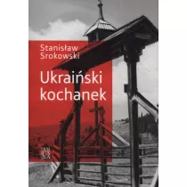 Ukrai�ski kochanek. Tom 1