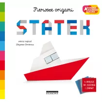 Statek. Akademia Mdrego Dziecka. Pierwsze origami