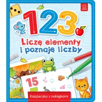1,2,3 - Licz elementy i poznaj liczby. Ksieczka z naklejkami