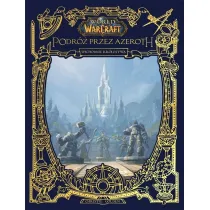 World of Warcraft. Podr� przez Azeroth. Wschodnie kr�lestwa