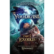 Yggdrasil. Exodus