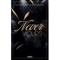 Never yours