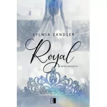 Royal. Royal Trilogy. Tom 1