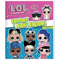 L.O.L. Surprise! Zabawy z naklejkami. Naprz�d!