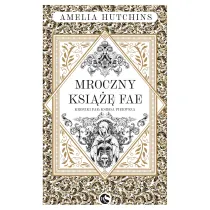 Mroczny ksi��� fae. Kroniki fae. Tom 1