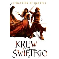Krew �wi�tego. Wielkie P�aszcze. Tom 3