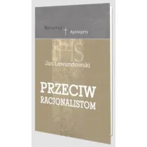 Przeciw racjonalistom