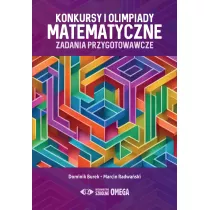 Konkursy i olimpiady matematyczne. Zad. przygot.