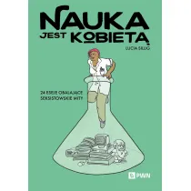 Nauka jest kobiet�