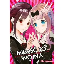 KAGUYA-SAMA Mi�o�� to wojna. Tom 22