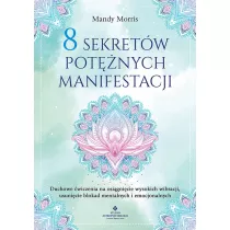 8 sekret�w pot�nych manifestacji