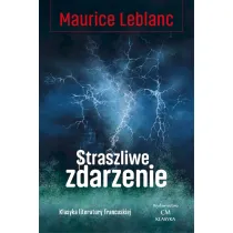 Straszliwe zdarzenie