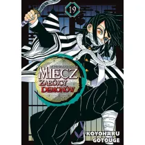 Miecz zab�jcy demon�w. Kimetsu no Yaiba. Tom 19