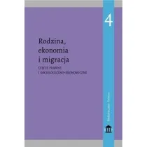 Rodzina, ekonomia i migracja