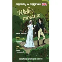 Wielkie romanse. Czytamy w oryginale