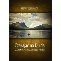 Czekajc na Duida