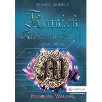 Podziemie Waltar. Kamie Krlestwa Sloget. Tom 2