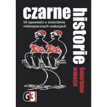 Czarne historie. miertelne wakacje G3