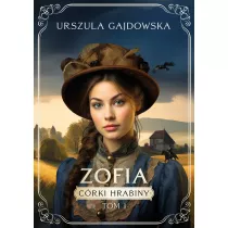 Crki hrabiny. Zofia