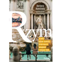 Rzym. O yciu wrd Rzymian, szepczcych posgach i kojcej Ostii