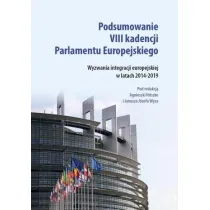 Podsumowanie VIII kadencji Parlamentu EU
