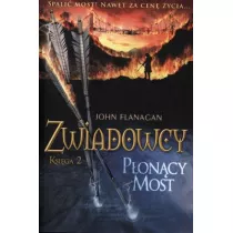 Poncy most. Zwiadowcy. Tom 2
