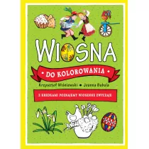 Wiosna do kolorowania. Z kredkami poznajemy wiosenne zwyczaje