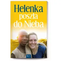Helenka posz�a do Nieba