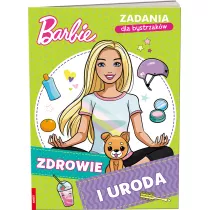 Barbie. Zadania dla bystrzakw. Zdrowie i uroda
