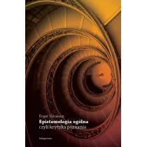 Epistemologia og�lna czyli krytyka poznania