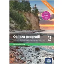 Oblicza geografii 3. Podrcznik dla liceum oglnoksztaccego i technikum. Zakres podstawowy. Edycja 2024
