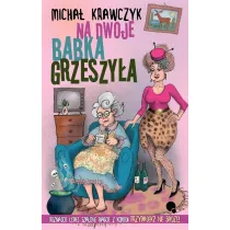 Na dwoje babka grzeszy�a